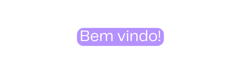 Bem vindo